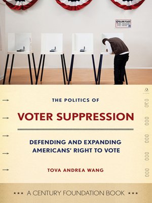 cover image of The Politics of Voter Suppression